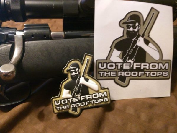 Vote From the Roof Tops PVC Morale Patch and 4x4 sticker! Limited Availability - Image 2