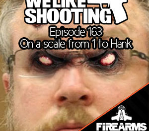 WLS 163 – On a scale of 1 to Hank
