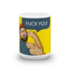 FUCK YO COFFEE Mug - Image 6