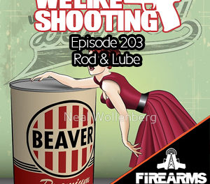 WLS 203 – Rod & Lube