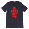 All Damn Day - Springfield - Unisex short sleeve t-shirt - Image 8