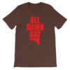All Damn Day - Springfield - Unisex short sleeve t-shirt - Image 3