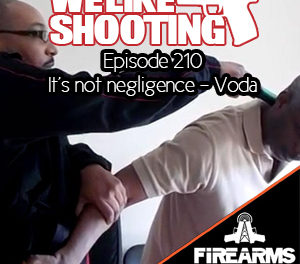WLS 210 – It’s not negligence – Voda
