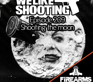 WLS 209 – Shooting the moon