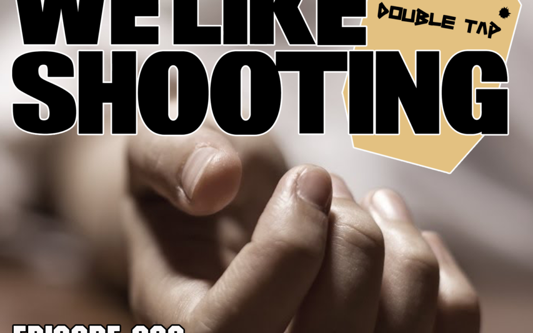 WLS Double Tap – 33 – This is how we die