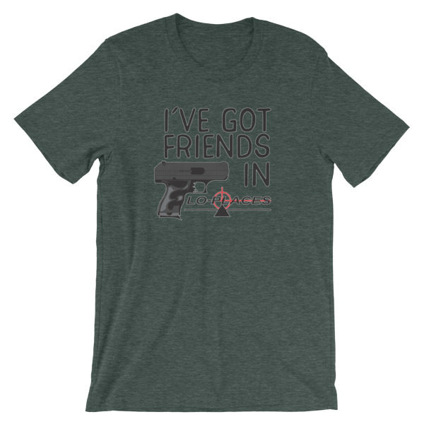 I've got friends in lo-places Short-Sleeve Unisex T-Shirt - Image 5