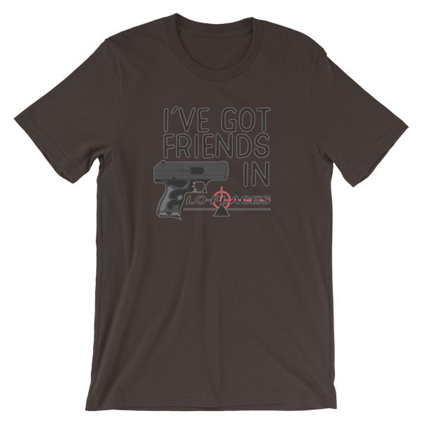 I've got friends in lo-places Short-Sleeve Unisex T-Shirt - Image 3