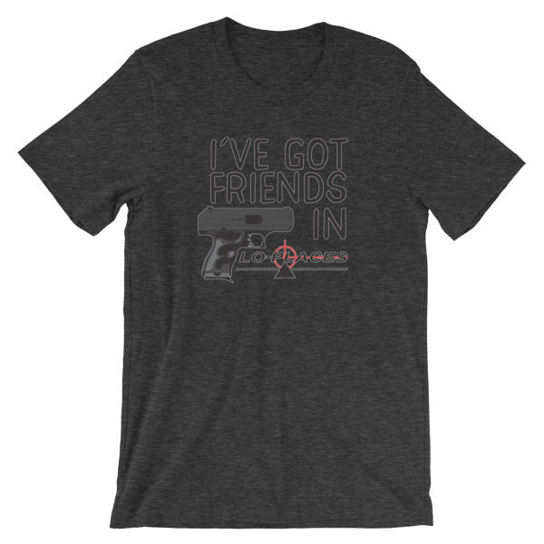 I've got friends in lo-places Short-Sleeve Unisex T-Shirt - Image 9