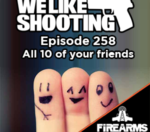 WLS 258 – All 10 of your friends
