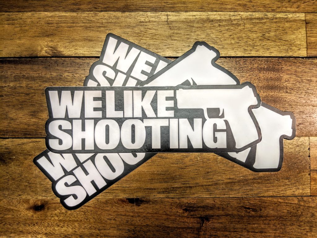 WLS Bumper Sticker - We Like Shooting