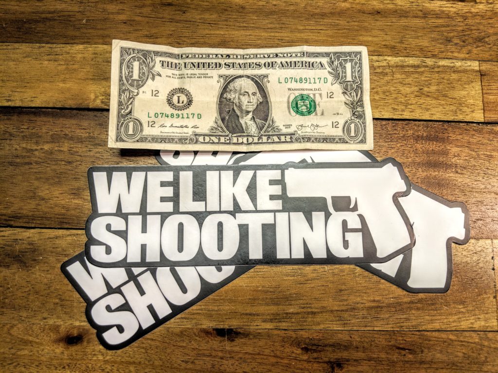 WLS Bumper Sticker - We Like Shooting