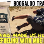 Boogaloo training 3: Refueling with MRE Nation